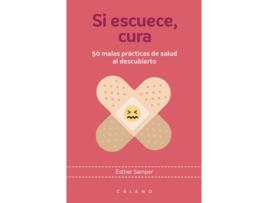 Livro Si Escuece, Cura de Esther Samper Martínez (Español)