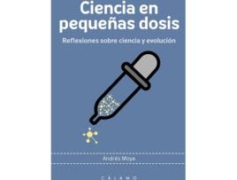 Livro Ciencia En Pequeños Dosis de Andrés Moya Simarro (Espanhol)