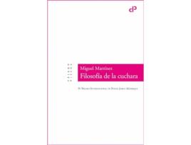 Livro Filosofía De La Cuchara de Martínez Miguel (Espanhol)