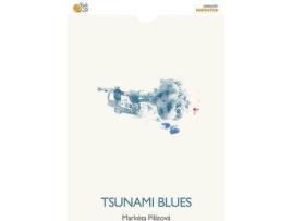 Livro Tsunami Blues de Marketa Pilatova (Espanhol)