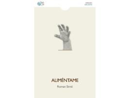 Livro Alimentame de Roman Simic (Espanhol)