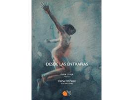 Livro Desde Las Entrañas de Inma Luna (Espanhol)