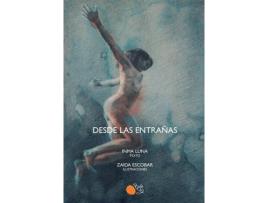 Livro Desde Las Entrañas de Inma Luna (Espanhol)