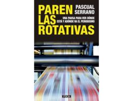 Livro Paren Las Rotativas de Pascual Serrano (Espanhol)