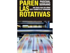 Livro Paren Las Rotativas de Pascual Serrano (Espanhol)