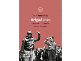 Livro Brigadistes de Jordi Martí-Rueda (Catalão)  