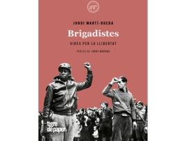 Livro Brigadistes de Jordi Martí-Rueda (Catalão)