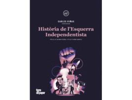 Livro Història De L'Esquerra Independentista de Botran Albert (Catalão)