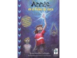 Livro Annie En El Reino De Jara de Rosa Morillo Gallardo (Espanhol)