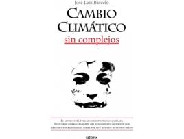 Livro Cambio Climático Sin Complejos de José Luis Barceló Mezquita (Espanhol)