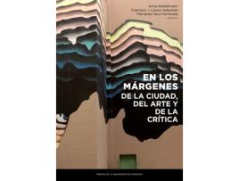 Livro En Los Margenes De La Ciudad, Del Arte Y De La Critica de Vários Autores (Espanhol)