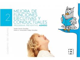 Livro Mejora De Las Funciones Ejecutivas Y Conductuales 2 (Alumno) de Noelia García González (Espanhol)