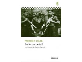 Livro Lo Ferrer De Tall de Frederic Soler I Hubert (Catalão)