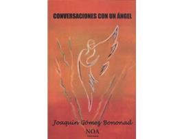 Livro Conversaciones Con Un Ángel de Joaquín Gómez Bononad (Espanhol)