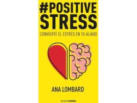 Livro #Positivestress de Ana Lombard (Espanhol)