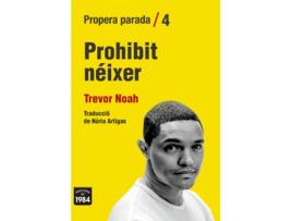 Livro Prohibit Néixer de Trevor Noah (Catalão)  