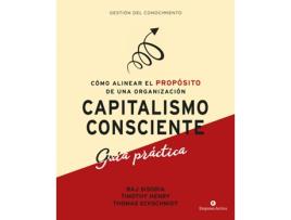 Livro Capitalismo Consciente -Guía Práctica de Rajendra Sisodia (Espanhol)