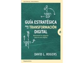 Livro Guía Estratégica Para La Transformación Digital de David L. Rogers (Espanhol)