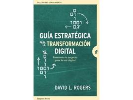 Livro Guía Estratégica Para La Transformación Digital de David L. Rogers (Espanhol)