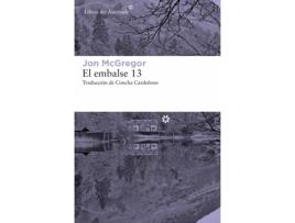 Livro El Embalse 13 de Jon Mcgregor (Espanhol)