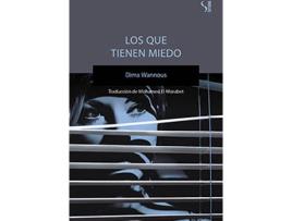 Livro Los Que Tienen Miedo de Dima Wannous (Espanhol)