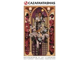 Livro Cazafantasmas: Responden A La Llamada de Kelly Thompson (Espanhol)