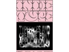 Livro Indie Type:Typefaces And Creative Font Aplications Design de VVAA (Espanhol)