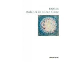 Livro Balancí De Sucre Blanc de Dolors Garcia Borrueco (Catalão)