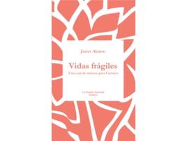 Livro Vidas Frágiles de Javier Alonso (Espanhol)