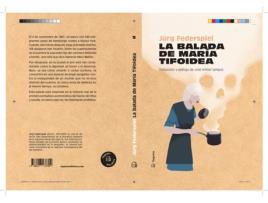 Livro La Balada De María Tifoidea de Jürg Federspiel (Espanhol)  