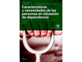 Livro Características Y Necesidades De Las Personas En Situación De Dependencia de R. Reyes M. E. Diaz (Espanhol)