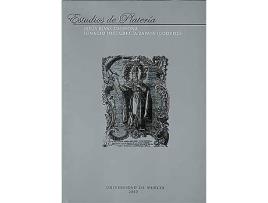 Livro Estudios De Plater¡A San Eloy 2017 de Jesus Rivas Carmona (Espanhol)