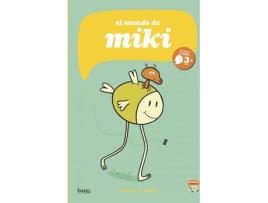 Livro El Mundo De Miki de Miguel B. Nuñez (Espanhol)