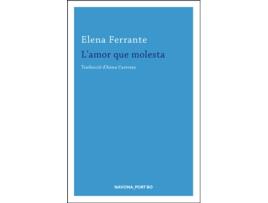 Livro LAmor Que Molesta de Elena Ferrante (Catalão)
