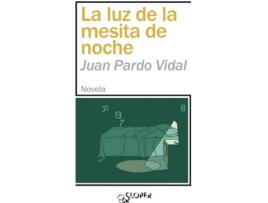 Livro La Luz De La Mesita De Noche de Pardo Vidal Juan (Espanhol)