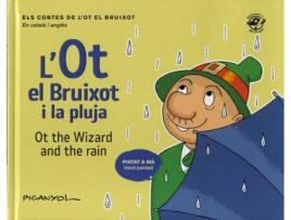 Livro Ot El Bruixot I La Pluja,La de Picanyol (Catalão)