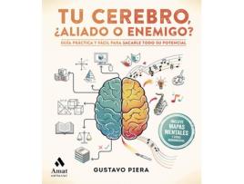 Livro Tu Cerebro ¿Aliado O Amigo? de Gustavo Piera (Espanhol)