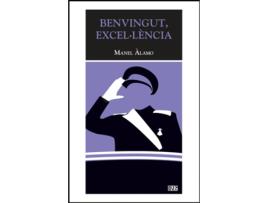 Livro Benvingut, Excel·Lència de Manel Álamo García (Catalão)