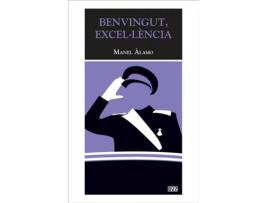 Livro Benvingut, Excel·Lència de Manel Álamo García (Catalão)