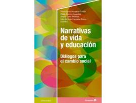 Livro Narrativas De Vida Y Educación de María Jesús Marquez García (Espanhol)