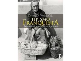 Livro Tipismo Franquista de David Pallol (Espanhol)