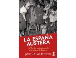 Livro La España Austera de José Calvo Poyato (Espanhol)