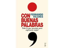 Livro Con Buenas Palabras de Fernando Vilches (Espanhol)