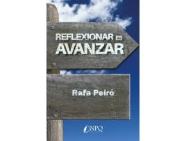 Livro Reflexionar Es Avanzar de Rafa Peiró (Espanhol)