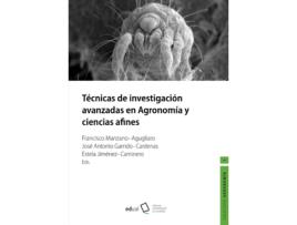 Livro Tecnicas De Investigacion Avanzadas En Agronom¡A Y Ciencias de AaVv (Espanhol)