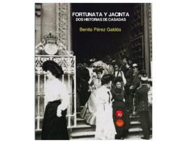 Livro Fortunata Y Jacinta. Dos Historias De Casadas de Benito Pérez Galdós (Espanhol)