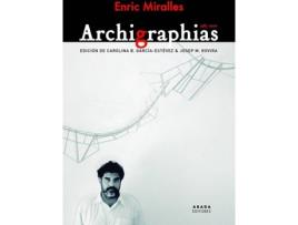 Livro Archigraphias 1983-2000 de Enric Miralles Moya (Espanhol)
