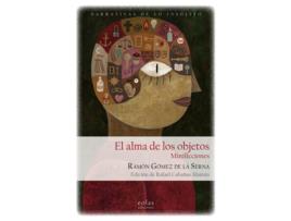 Livro El Alma De Los Objetos de Ramón Gómez De La Serna (Espanhol)