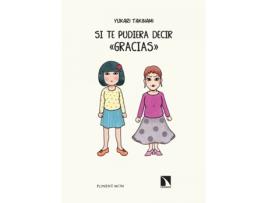Livro Si Te Pudiera Decir ?Gracias?. de Yukari Takinami (Espanhol)