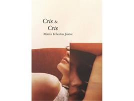 Livro Cris & Cris de María Felicitas Jaime (Espanhol)